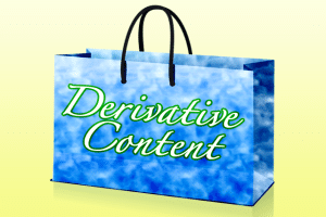 Your content marketing plan can receive more ROI through the strategic use of derivative content