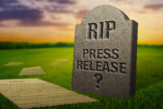 Is The Press Release Dead?