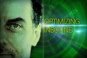 Substantially increase marketing ROI by optimizing your inbound marketing program