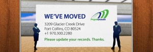 PropelGrowth has moved to a new location: 3209 Glacier Creek Drive Fort Collins, CO 80524  +1 970.300.2280 Please update your records. Thanks.