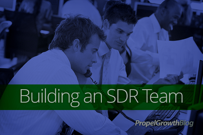 Tips on building an SDR team.