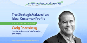 TrendSpotters episode with Craig Rosenberg of TOPO Inc.